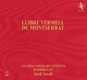 Hespèrion Xxi La Capella Reial De - Llibre Vermell De Montserrat (Sacd i gruppen MUSIK / SACD / Klassiskt hos Bengans Skivbutik AB (2246082)