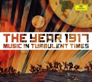 Blandade Artister - 1917 - Music In Turbulent Times 2Cd i gruppen CD / Klassiskt hos Bengans Skivbutik AB (2249453)