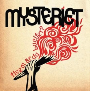 Mysteriet - Hvem Är Du Lucifer? i gruppen VINYL / Hårdrock hos Bengans Skivbutik AB (2249629)