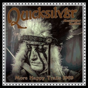 Quicksilver Messenger Service - More Happy Trails i gruppen CD / Pop-Rock hos Bengans Skivbutik AB (2249717)