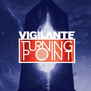 Vigilante - Turning Point i gruppen CD / Rock hos Bengans Skivbutik AB (2249736)