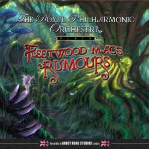 Royal Philharmonic Orchestra - Plays Fleetwood Mac's Rumours i gruppen Minishops / Fleetwood Mac hos Bengans Skivbutik AB (2249831)