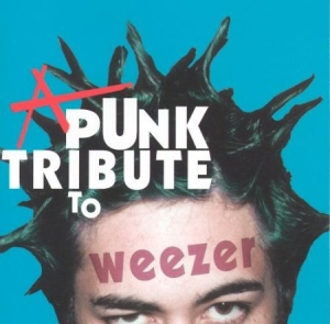 Blandade Artister - A Punk Tribute To Weezer i gruppen CD / Pop-Rock hos Bengans Skivbutik AB (2249918)