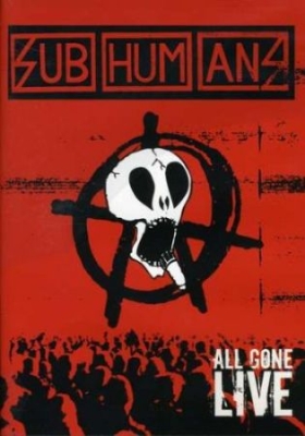 Subhumans - All Gone Live Dvd i gruppen ÖVRIGT / Musik-DVD & Bluray hos Bengans Skivbutik AB (2249960)