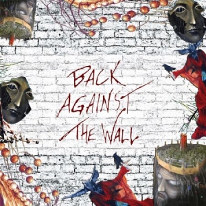 Blandade Artister - Back Against The Wall i gruppen CD / Rock hos Bengans Skivbutik AB (2249994)