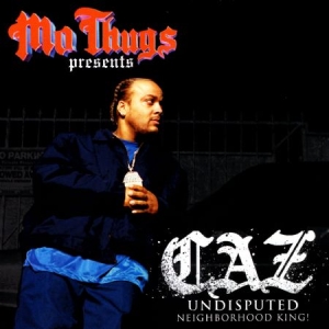 Mo Thugs Presents Caz - Undisputed i gruppen CD / Hip Hop hos Bengans Skivbutik AB (2250028)