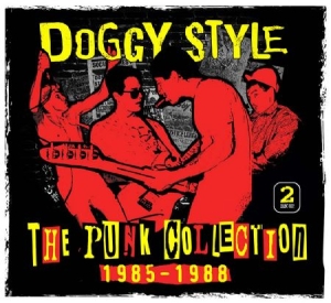 Doggy Style - Punk Collection 1985-1988 i gruppen CD / Rock hos Bengans Skivbutik AB (2250192)