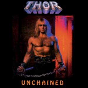 Thor - Unchained - Deluxe Edition i gruppen VINYL / Pop-Rock hos Bengans Skivbutik AB (2250200)