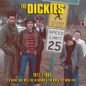 Dickies - 1977 / 1982 A Night That Will Live i gruppen CD / Pop-Rock hos Bengans Skivbutik AB (2250206)
