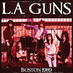 L.A. Guns - Boston 1989 i gruppen CD / Rock hos Bengans Skivbutik AB (2250249)