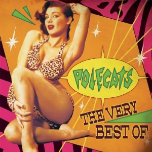 Polecats - Very Best Of i gruppen VINYL / Rock hos Bengans Skivbutik AB (2250286)