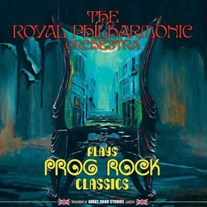 Royal Philharmonic Orchestra - Plays Prog Rock Classics i gruppen CD / Pop hos Bengans Skivbutik AB (2250287)