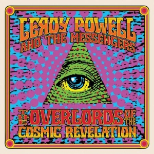 Powell Leroy & The Messengers - Overlords Of The Cosmic Revelation i gruppen CD / Rock hos Bengans Skivbutik AB (2250308)