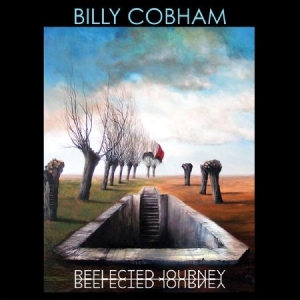 Cobham Billy - Reflected Journey i gruppen CD / Jazz/Blues hos Bengans Skivbutik AB (2250333)