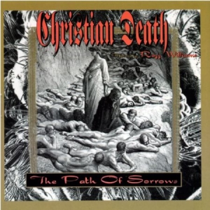 Christian Death - Path Of Sorrows i gruppen VINYL / Rock hos Bengans Skivbutik AB (2250364)