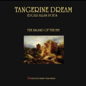 Tangerine Dream - Edgar Allan Poeæs The Island Of The i gruppen VINYL / Pop hos Bengans Skivbutik AB (2250366)