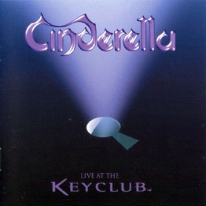 Cinderella - Live At The Key Club i gruppen VINYL / Pop-Rock hos Bengans Skivbutik AB (2250378)