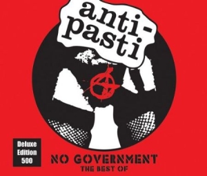 Anti-Pasti - No Government - The Best Of - Delux i gruppen CD / Rock hos Bengans Skivbutik AB (2250430)