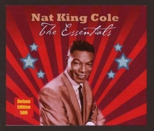Cole Nat King - Essentials - Deluxe Edition i gruppen CD / Pop hos Bengans Skivbutik AB (2250434)