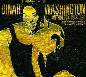 Washington Dinah - Anthology 1943-1959 - Deluxe Editio i gruppen CD / Jazz/Blues hos Bengans Skivbutik AB (2250483)