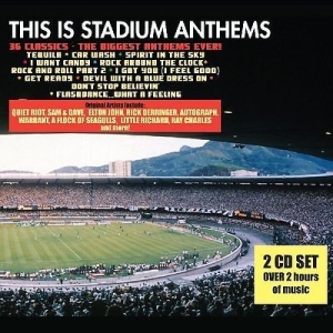 Blandade Artister - This Is Stadium Anthems i gruppen CD / Rock hos Bengans Skivbutik AB (2250556)