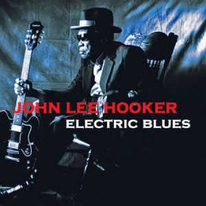 Hooker John Lee - Electric Blues i gruppen VINYL / Jazz/Blues hos Bengans Skivbutik AB (2250565)