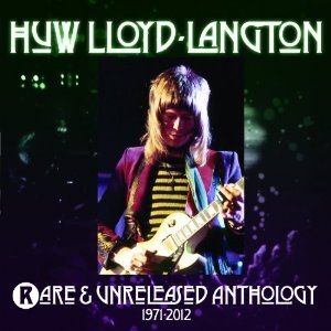 Lloyd-Langton Huw - Rare & Unreleased Anthology 1971-20 i gruppen CD / Rock hos Bengans Skivbutik AB (2250619)