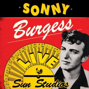 Burgess Sonny - Live At Sun Studios i gruppen VINYL / Rock hos Bengans Skivbutik AB (2250621)