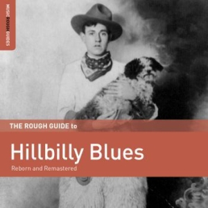 Blandade Artister - Rough Guide To Hillbilly Blues i gruppen CD / Jazz/Blues hos Bengans Skivbutik AB (2251259)