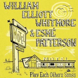 Whitmore William Elliot & Esme Patt - Play Each Others Songs i gruppen VINYL / Rock hos Bengans Skivbutik AB (2251268)