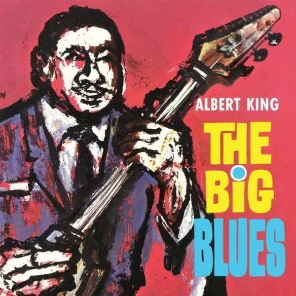 King Albert - Big Blues i gruppen CD / Jazz/Blues hos Bengans Skivbutik AB (2251287)