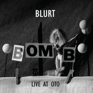 Blurt - Live At Oto i gruppen VINYL / Rock hos Bengans Skivbutik AB (2251299)