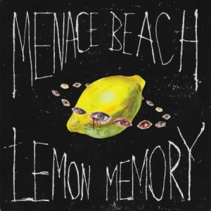 Menace Beach - Lemon Memory i gruppen CD / Pop hos Bengans Skivbutik AB (2251301)