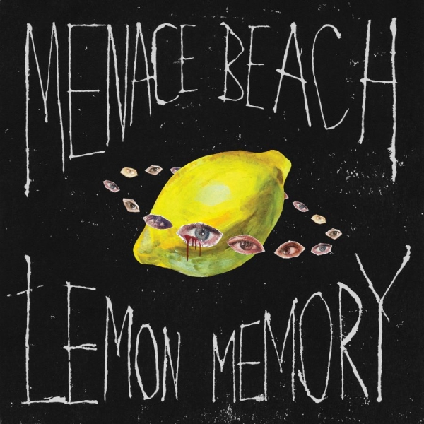 Menace Beach - Lemon Memory i gruppen VINYL / Toppsäljare hos Bengans Skivbutik AB (2251302)