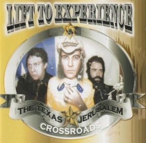 Lift To Experience - Texas-Jerusalem Crossroads i gruppen VINYL / Rock hos Bengans Skivbutik AB (2252429)