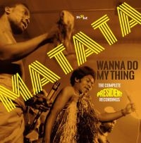 Matata - Wanna Do My Thing: The Complete Pre i gruppen CD / RnB-Soul hos Bengans Skivbutik AB (2253801)