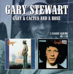 Stewart Gary - Gary / Cactus And A Rose i gruppen CD / Country hos Bengans Skivbutik AB (2253807)