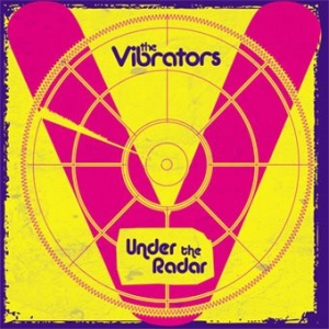Vibrators - Under The Radar i gruppen CD / Rock hos Bengans Skivbutik AB (2253902)
