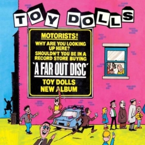 Toy Dolls - A Far Out Disc (Deluxe Digipak) i gruppen CD / Pop-Rock hos Bengans Skivbutik AB (2253921)
