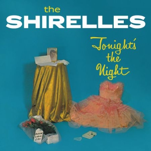 Shirelles - Tonight's The Night i gruppen VINYL / RNB, Disco & Soul hos Bengans Skivbutik AB (2255568)
