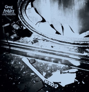 Greg Ashley - Living Underground i gruppen VINYL / Rock hos Bengans Skivbutik AB (2255631)