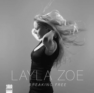 Zoe Layla - Breaking Free i gruppen VINYL / Blues,Pop-Rock hos Bengans Skivbutik AB (2255649)