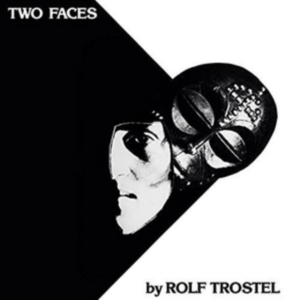 Trostel Rolf - Two Faces i gruppen VINYL / Pop-Rock hos Bengans Skivbutik AB (2255697)