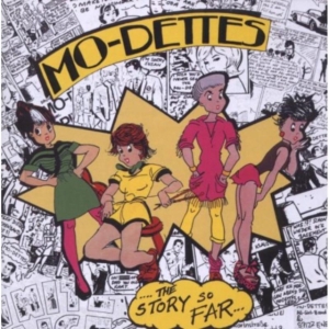 Mo-Dettes - Story So Far: Expanded Edition i gruppen CD / Pop-Rock hos Bengans Skivbutik AB (2255724)