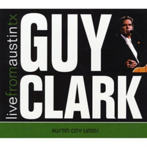 Clark Guy - Live From Austin Tx (Cd+Dvd) i gruppen CD / Country hos Bengans Skivbutik AB (2255817)