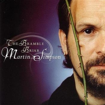 Simpson Martin - The Bramble Briar i gruppen CD / Toppsäljare hos Bengans Skivbutik AB (2255831)