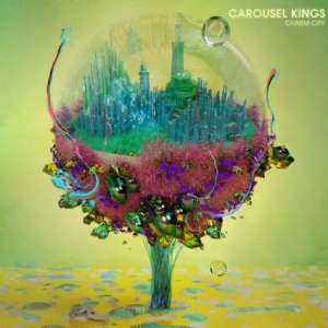 Carousel Kings - Charm City i gruppen CD / Rock hos Bengans Skivbutik AB (2255857)