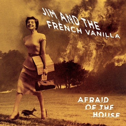 Jim & The French Vanilla - Afraid Of The House i gruppen VINYL / Rock hos Bengans Skivbutik AB (2255881)