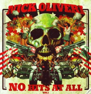 Oliveri Nick - N.O. Hits At All Vol.1 i gruppen CD / Pop-Rock hos Bengans Skivbutik AB (2255889)