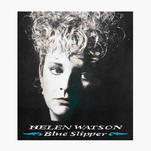 Watson Helen - Blue Slipper i gruppen CD / Elektroniskt hos Bengans Skivbutik AB (2255902)